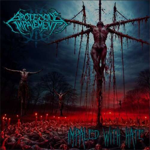 Tapa del álbum Impaled With Hate de Grotesque Impalement