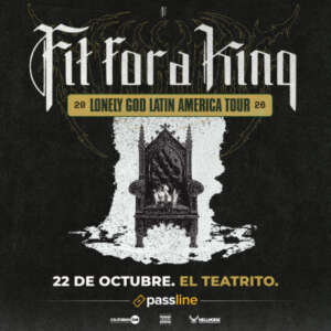 Fit For A King llega a Argentina con su gira Lonely God